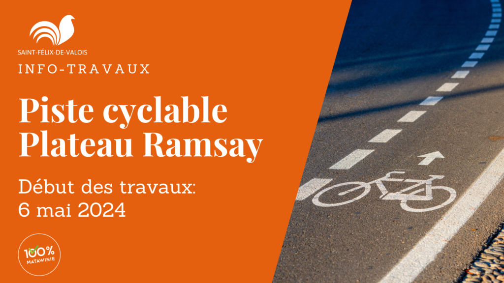 Travaux piste cyclable Plateau Ramsay